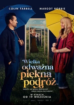 WIELKA, ODWAŻNA, PIĘKNA PODRÓŻ /napisy/