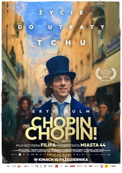 CHOPIN, CHOPIN! /film polski+napisy/