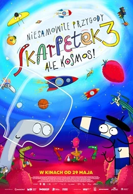 NIESAMOWITE PRZYGODY SKARPETEK 3. ALE KOSMOS! /dubbing/
