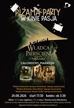 PIŻAMA PARTY - WŁADCA PIERŚCIENI Całonocny Maraton 2026
