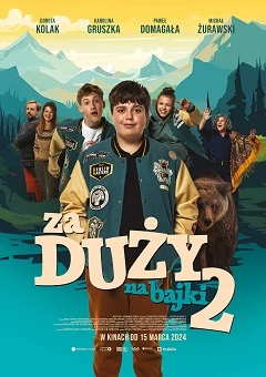 ZA DUŻY NA BAJKI 2 /film polski/