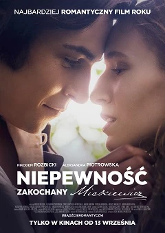 NIEPEWNOŚĆ. ZAKOCHANY MICKIEWICZ /film polski/